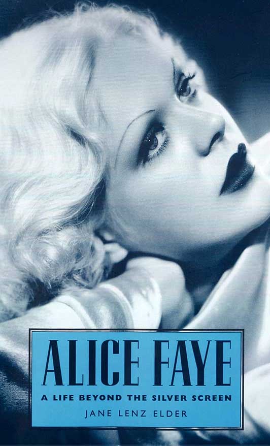 Alice Faye's biography