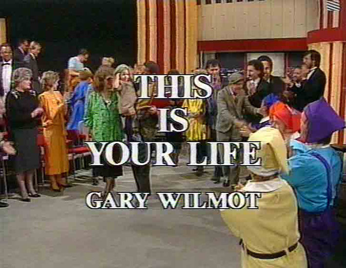 Gary Wilmot This Is Your Life