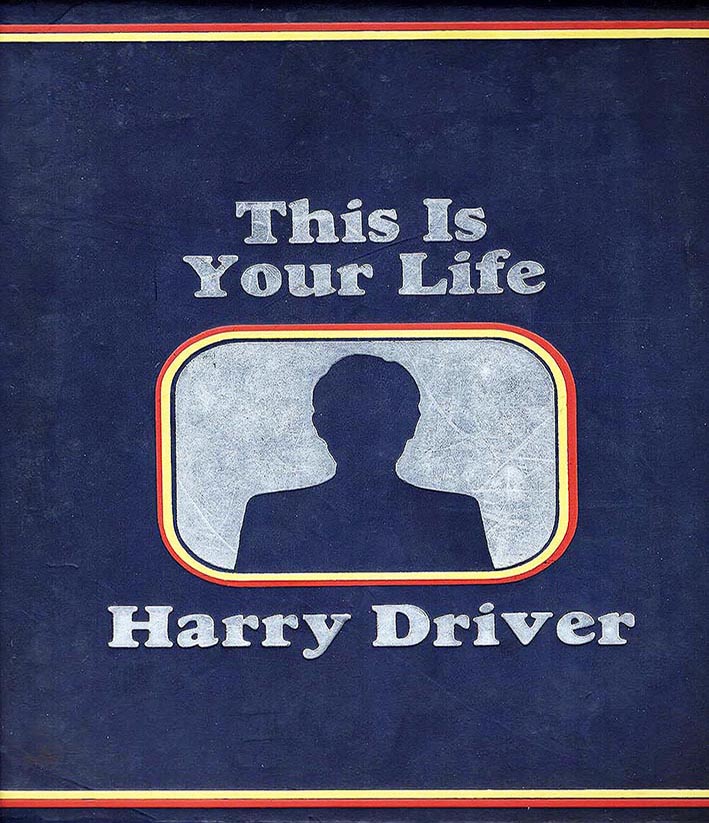 Harry Driver This Is Your Life book