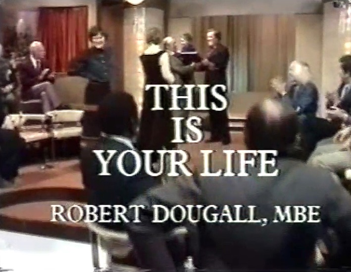 Robert Dougall This Is Your Life