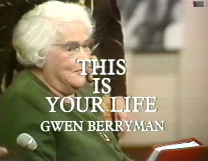 Gwen Berryman This Is Your Life