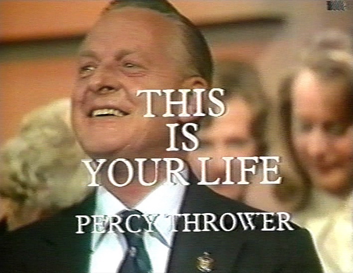Percy Thrower This Is Your Life