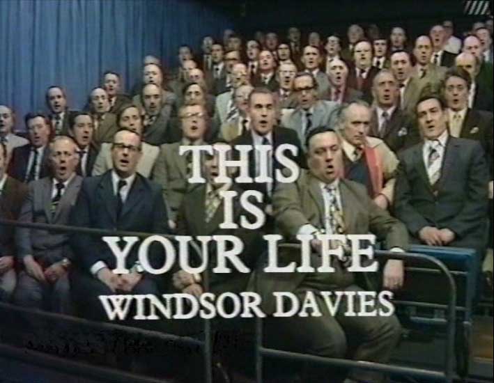 Windsor Davies This Is Your Life