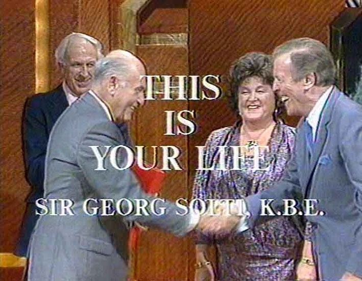 Georg Solti This Is Your Life