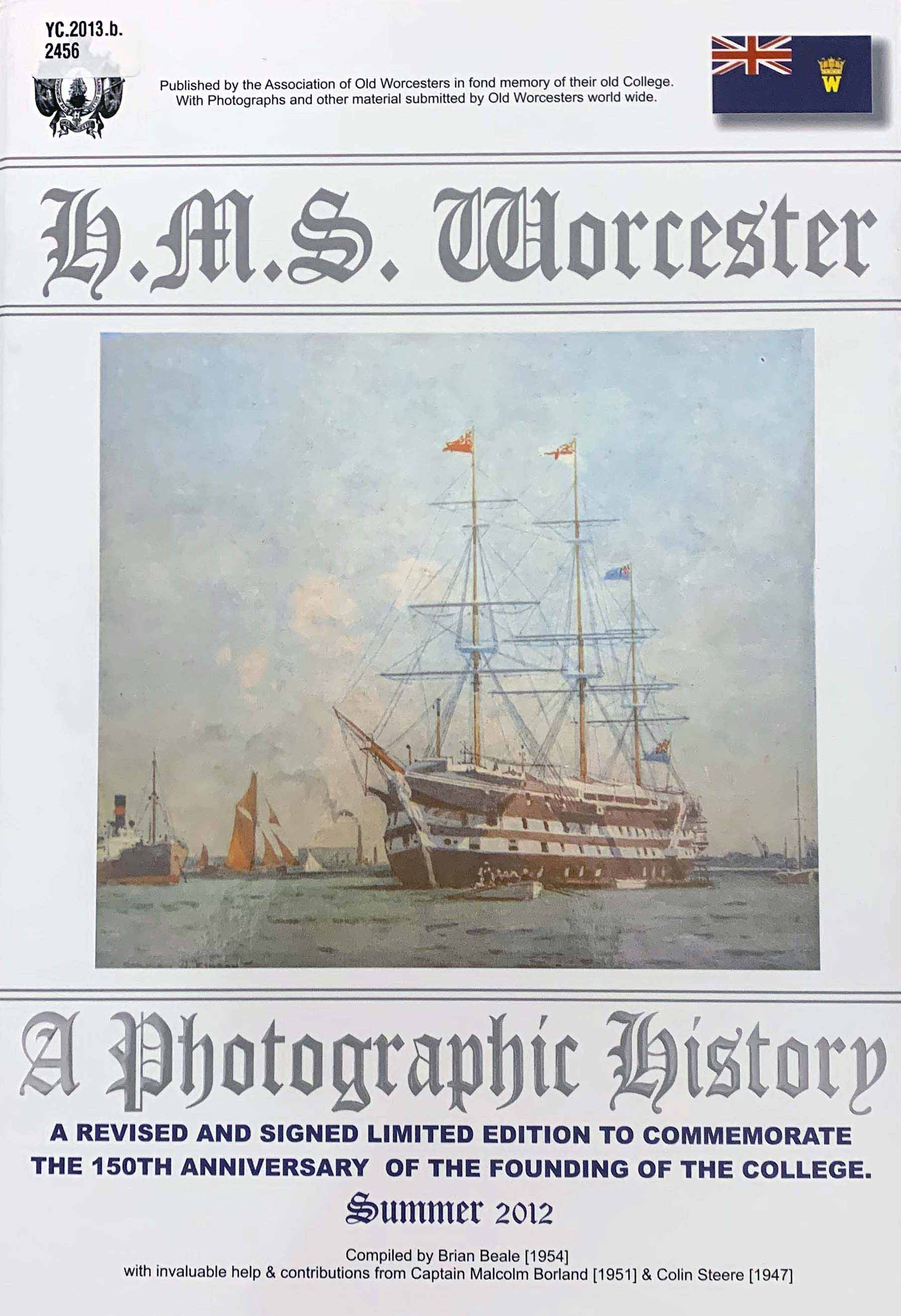 HMS Worcester: A Photographic History