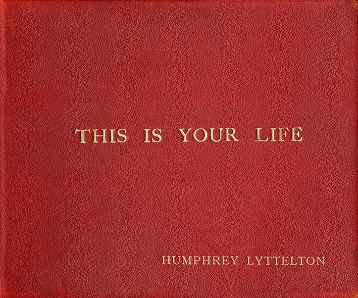 Humphrey Lyttelton This Is Your Life Big Red Book