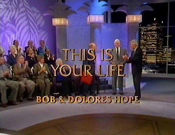 Bob and Dolores Hope This Is Your Life