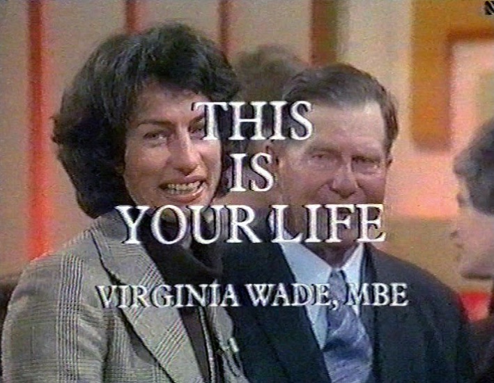 Virginia Wade This Is Your Life