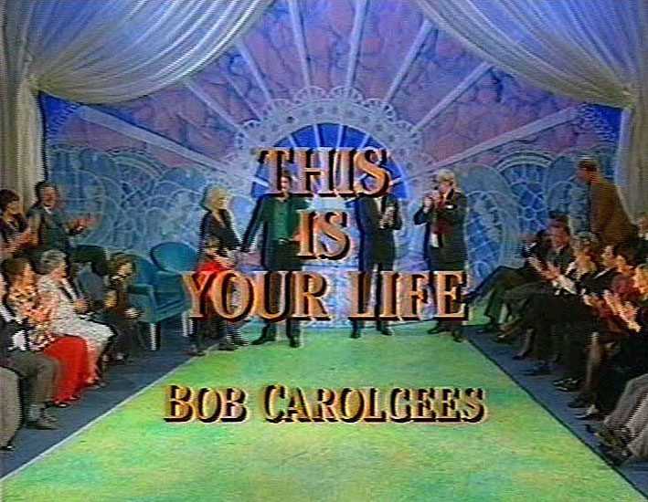 Bob Carolgees This Is Your Life