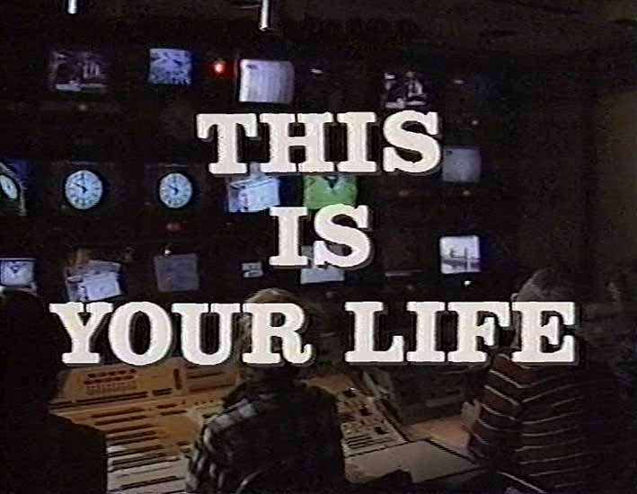 This Is Your Life: News at Ten feature