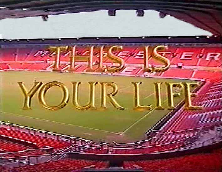This Is Your Life: The Theatre of Dreams feature