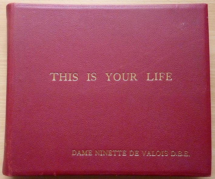 Ninette de Valois This Is Your Life Big Red Book