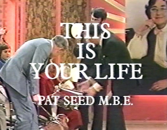 Pat Seed This Is Your Life