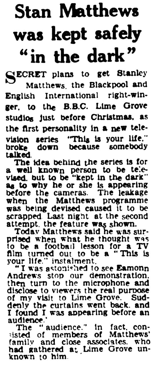 Lancashire Evening Post article: Stanley Matthews This Is Your Life