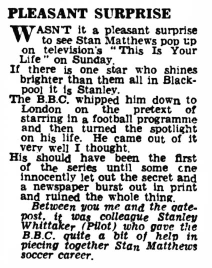 Lancashire Evening Post article: Stanley Matthews This Is Your Life