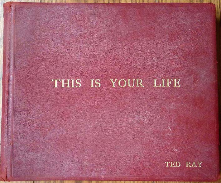 Ted Ray This Is Your Life Big Red Book