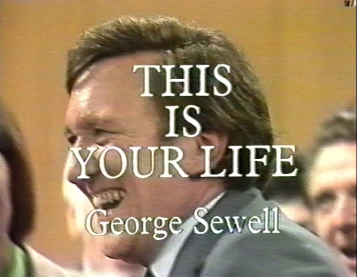 George Sewell This Is Your Life