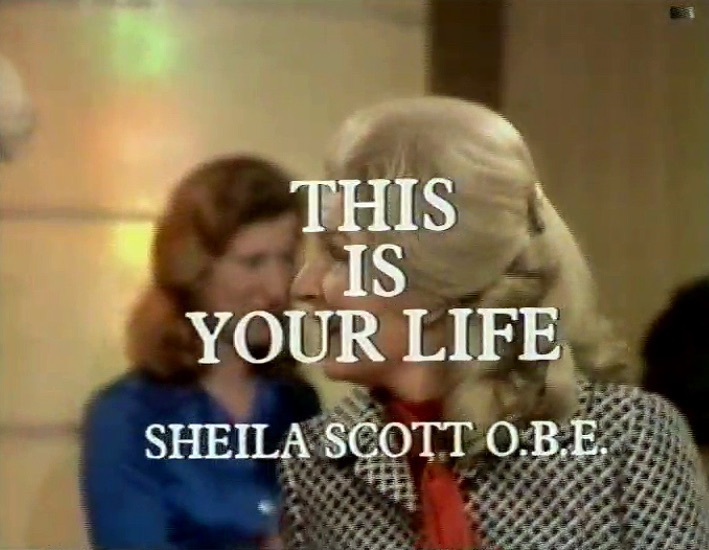Sheila Scott This Is Your Life