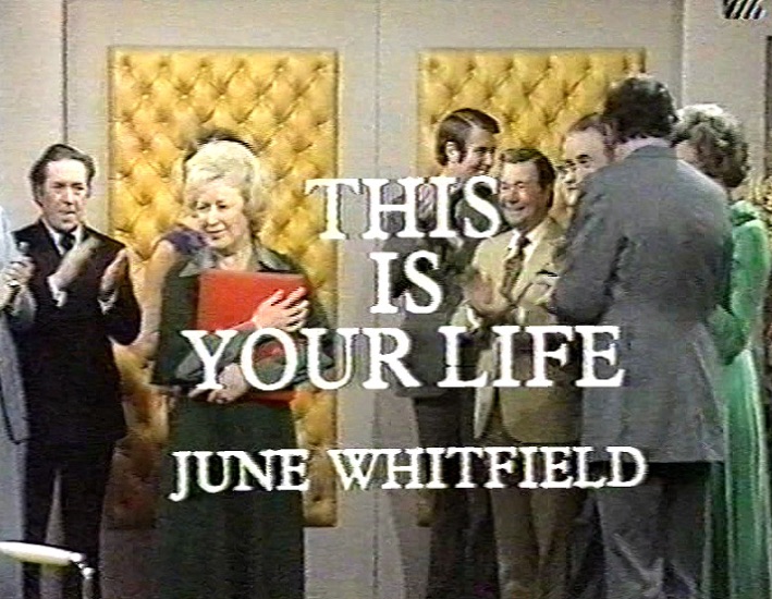 June Whitfield This Is Your Life