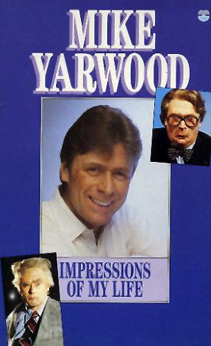 Mike Yarwood's autobiography