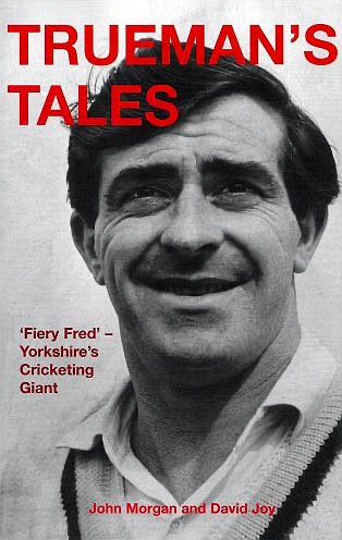 Fred Trueman's biography