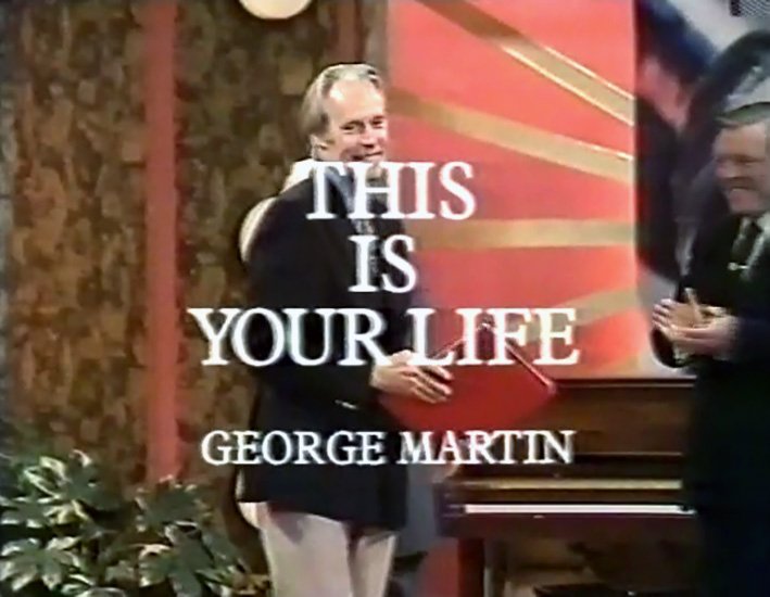George Martin This Is Your Life