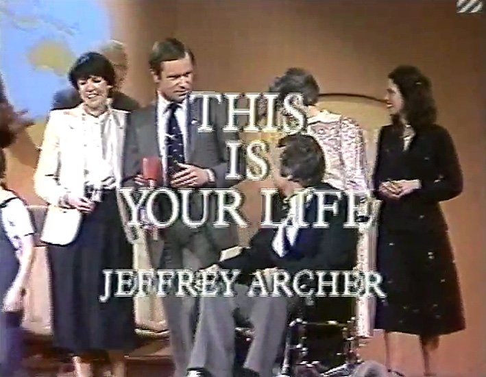 Jeffrey Archer This Is Your Life