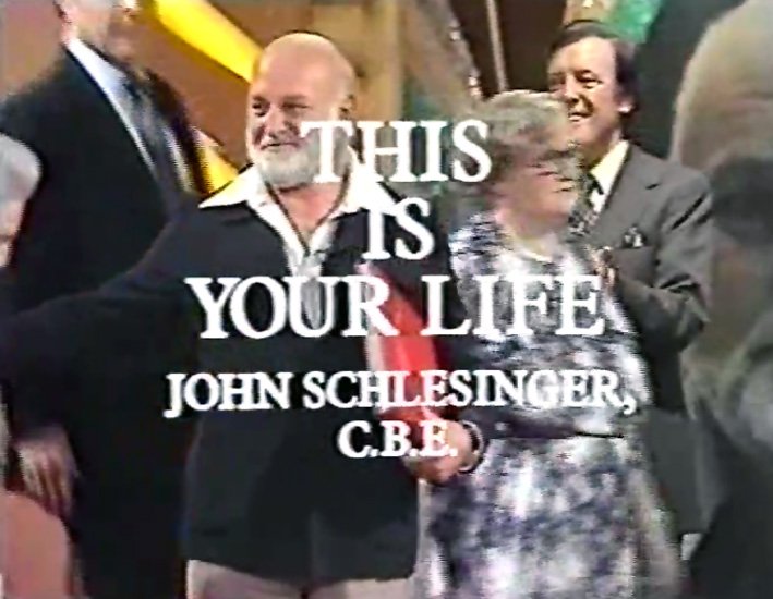 John Schlesinger This Is Your Life