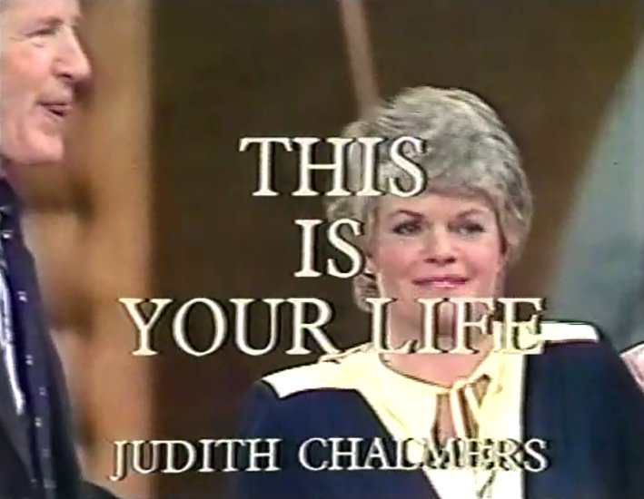 Judith Chalmers This Is Your Life
