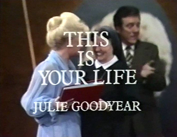 Julie Goodyear This Is Your Life