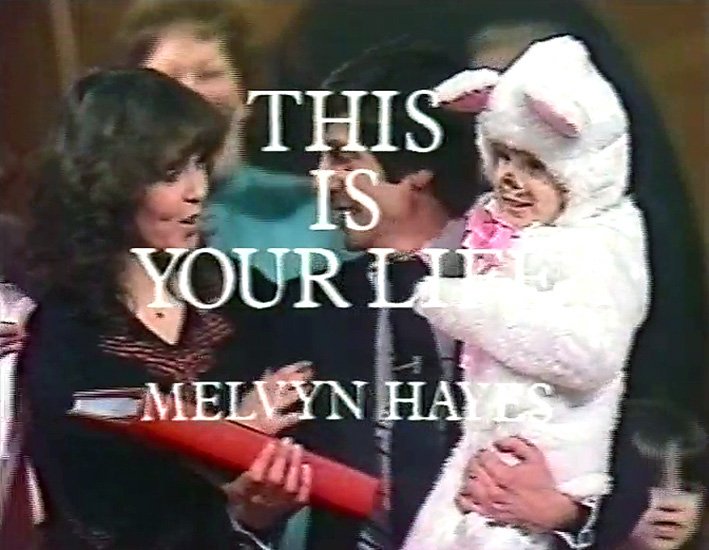 Melvyn Hayes This Is Your Life