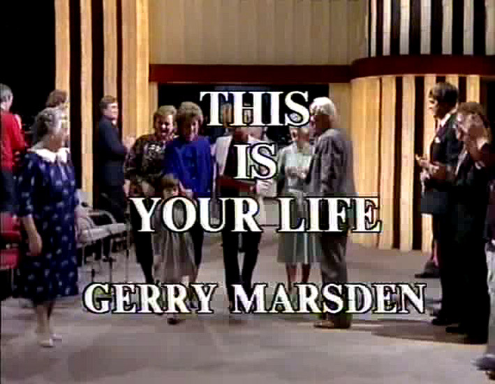 Gerry Marsden This Is Your Life