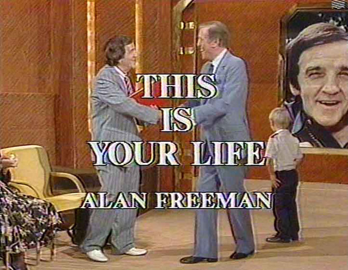 Alan Freeman This Is Your Life