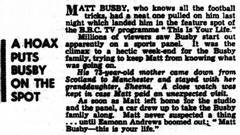 News Chronicle article: Matt Busby This Is Your Life