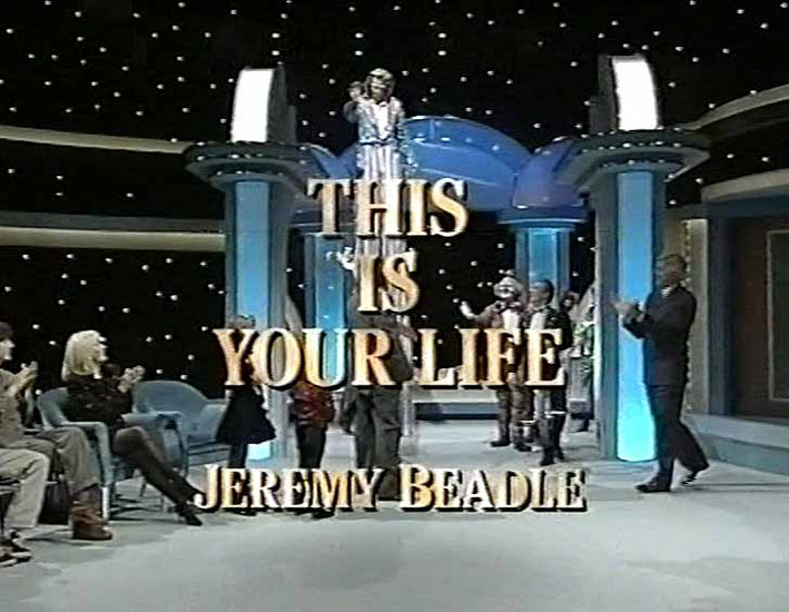 Jeremy Beadle This Is Your Life