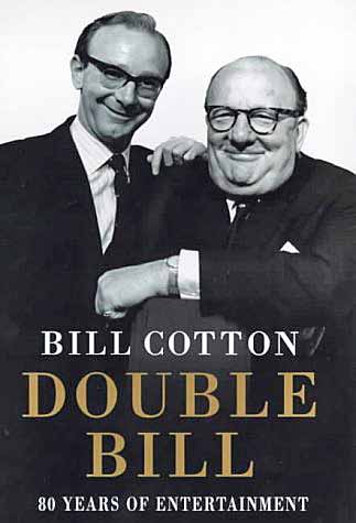 Bill Cotton's autobiography
