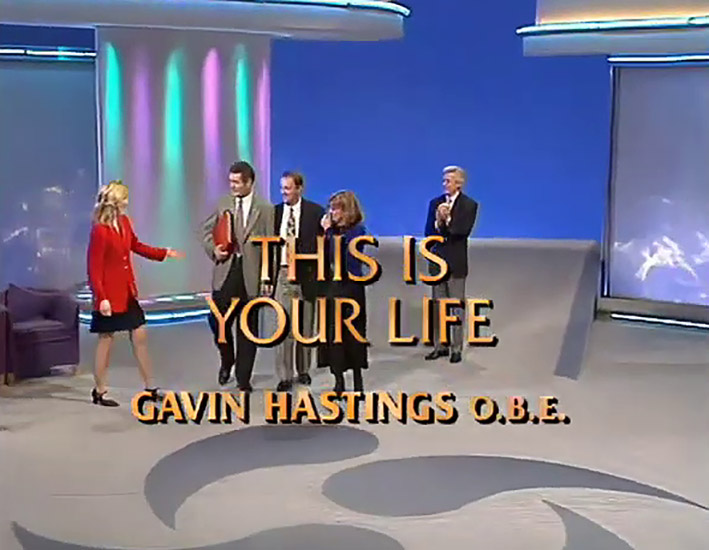 Gavin Hastings This Is Your Life
