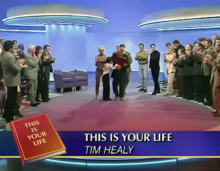 Tim Healy This Is Your Life